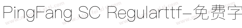 PingFang SC Regularttf字体转换